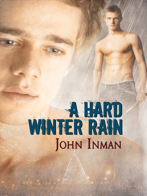 Title details for A Hard Winter Rain by John Inman - Available